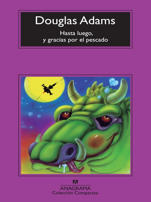 Title details for Hasta luego, y gracias por el pescado by Benito Gómez Ibáñez - Available